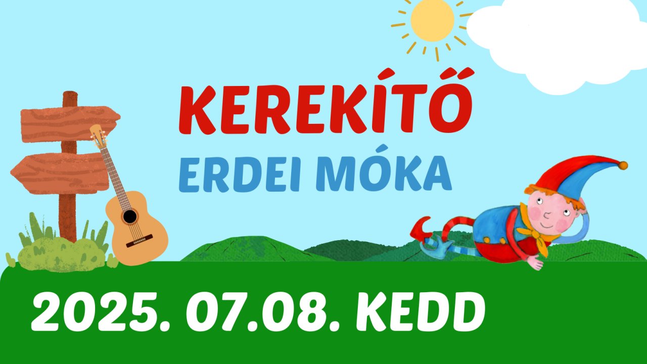 Erdei móka napijegy 07.08. kedd