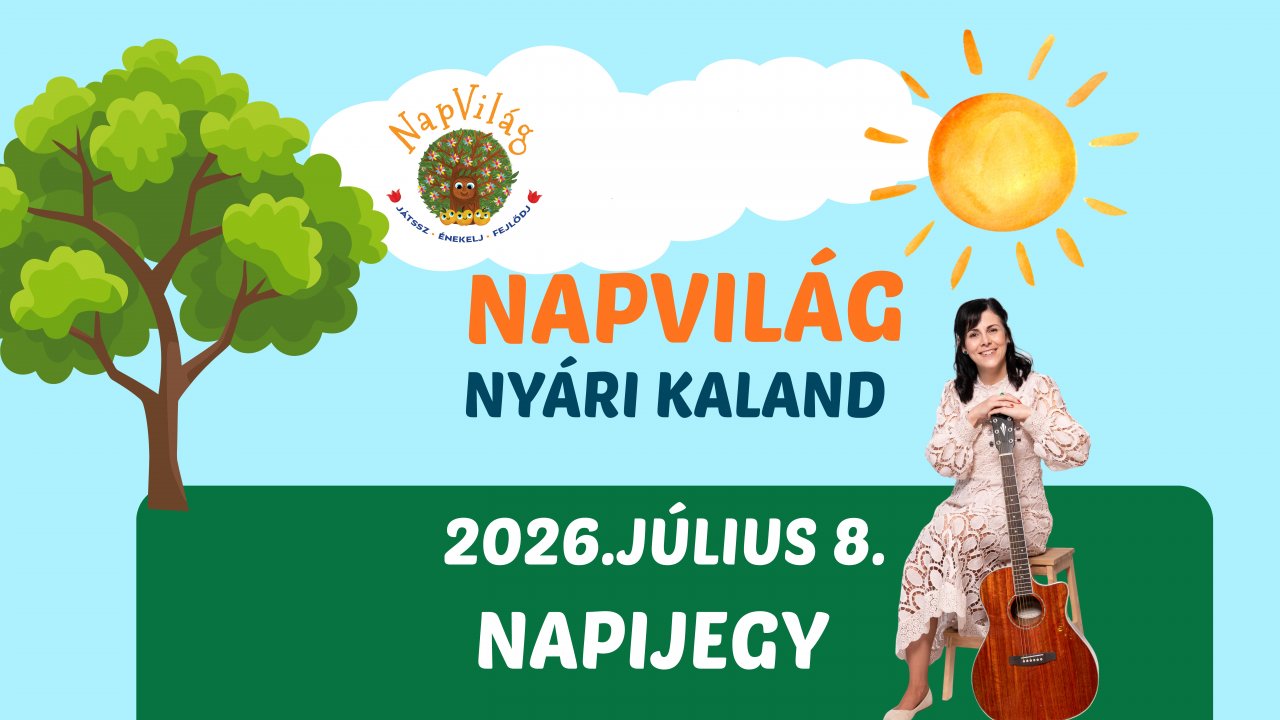 Napvilág Nyári Kaland július 8.